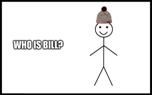 Meme: Strichmännchen Bill mit einer Mütze auf dem Kopf. "Who is Bill".